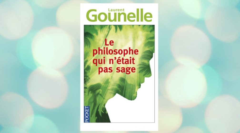 Le philosophe qui n’était pas sage