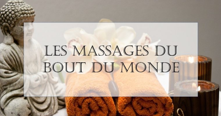 Les différents types de massage et leurs bienfaits