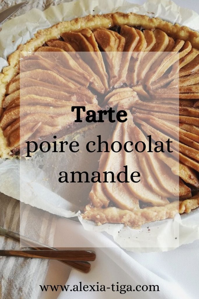 tarte poire chocolat amande