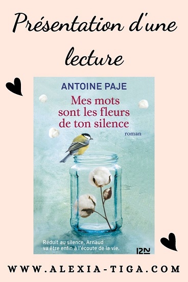 mes mots sont les fleurs de ton silence de Antoine PAJE