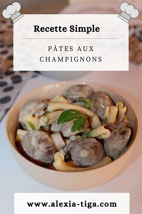 pâtes aux champignons