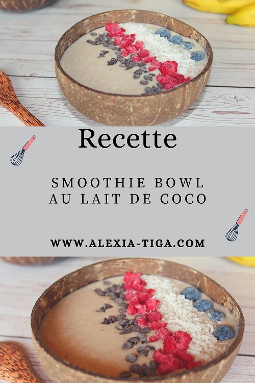 smoothie bowl au lait de coco