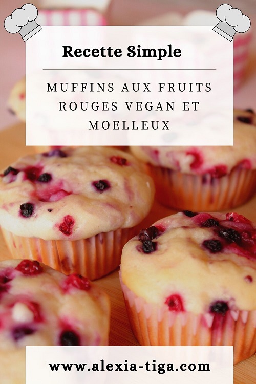 muffins aux fruits rouges vegan et moelleux