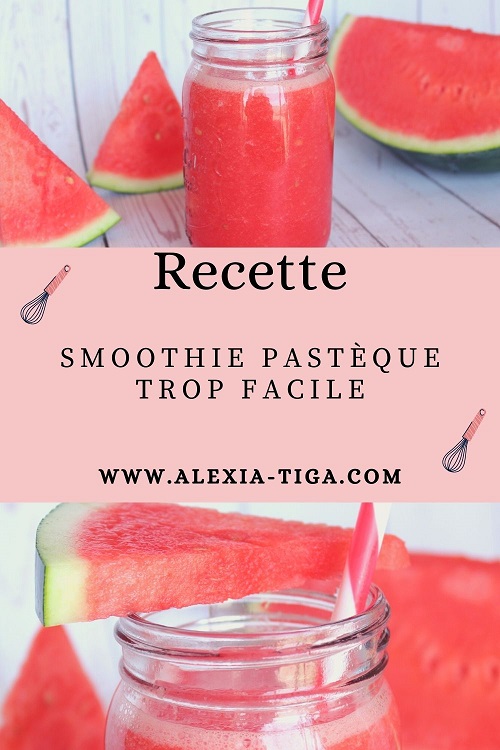 smoothie pastèque trop facile