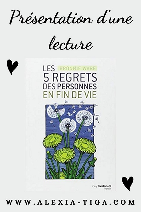 les 5 regrets des personnes en fin de vie