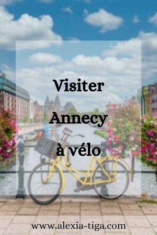 visiter Annecy à vélo