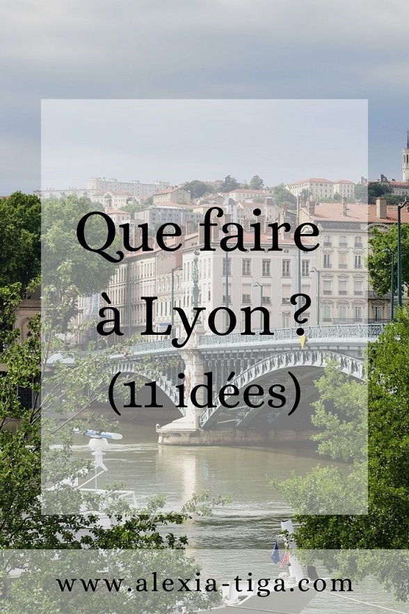 un week-end à lyon